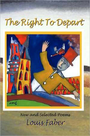 The Right to Depart de Louis Faber