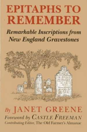 Epitaphs to Remember de Janet Greene