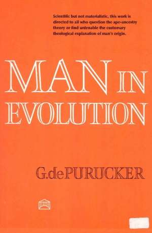 Man in Evolution de Gottfried De Purucker