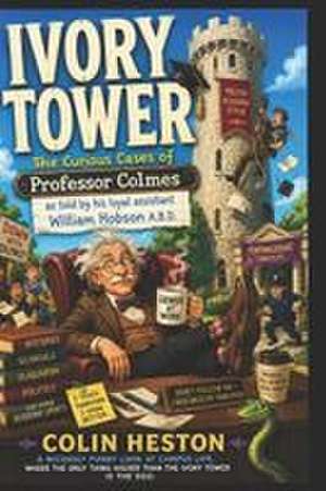 Ivory Tower de Colin Heston