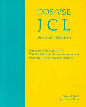 DOS/VSE JCL de Steve Eckols