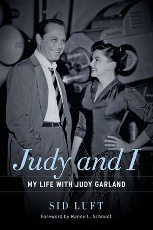 Judy and I de Sid Luft