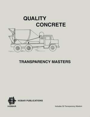 Quality Concrete - A Hobar Transparency Master Set de Hobar Publications