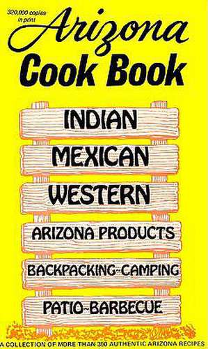 Arizona Cookbook de Mildred Fischer