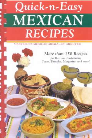 Quick-N-Easy Mexican Recip -OS de Susan K. Bollin