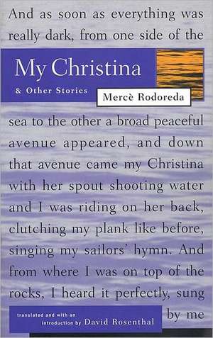 My Christina and Other Stories de Merce Rodoreda