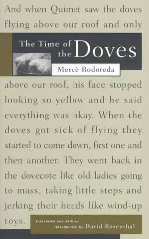 The Time Of The Doves de Merce Rodoreda