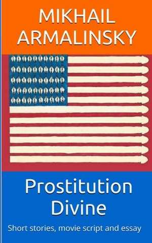 Prostitution Divine de Mikhail Armalinsky
