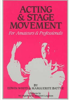 Acting & Stage Movement de White