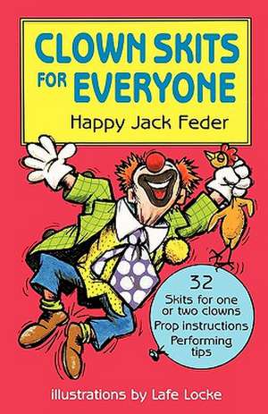 Clown Skits for Everyone de Feder