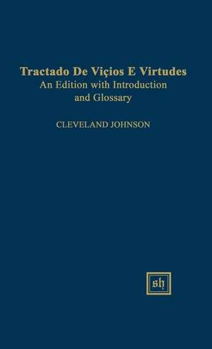 TRACTADO DE VIÇIOS E VIRTUDES de Cleveland Johnson