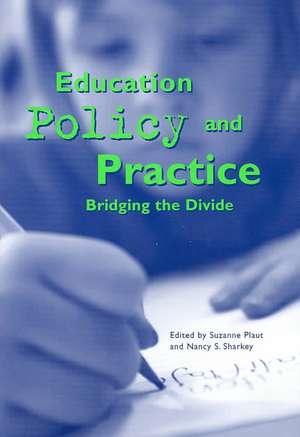 Education Policy and Practice de Suzanne Plaut