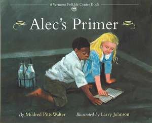 Alec's Primer de Mildred Pitts Walter