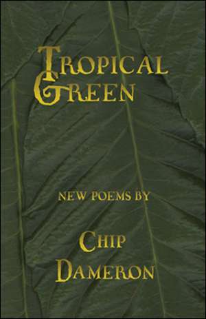 Tropical Green de Chip Dameron