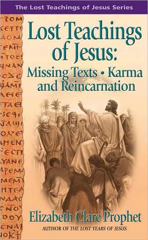 Missing Texts Karma and Reincarnation de Unknown