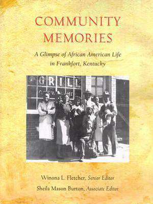 Community Memories de Sheila Mason Burton