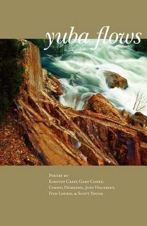 Yuba Flows de Judy Halebsky