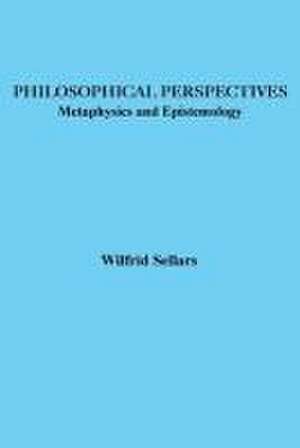 Philosophical Perspectives de Wilfrid Sellars