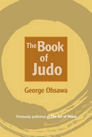 The Book of Judo de George Ohsawa