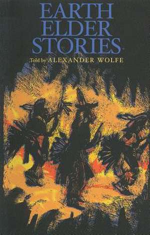 Earth Elder Stories de Alexander Wolfe