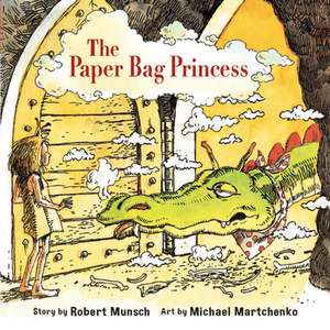 The Paper Bag Princess de Robert Munsch