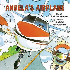 Angela's Airplane de Robert Munsch