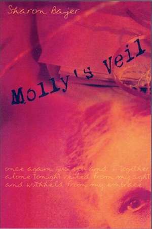 Molly's Veil de Sharon Bajer