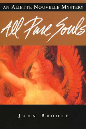 All Pure Souls de John Brooke