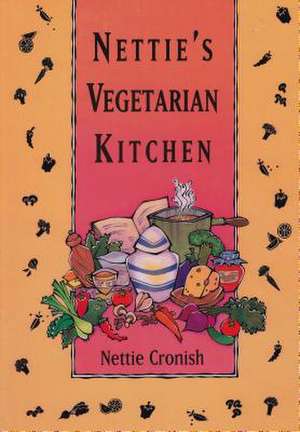 Netties Vegetarian: A Mystery de Nettie Cronish