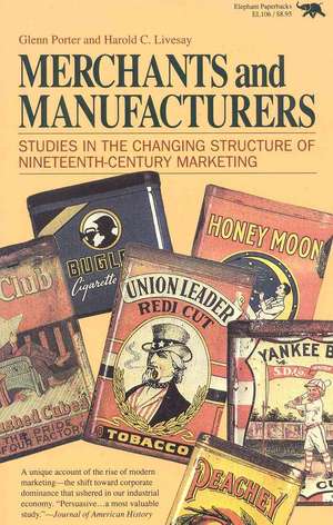 Merchants and Manufacturers de Glenn Porter