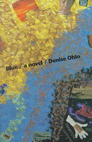 Blue de Denise Ohio