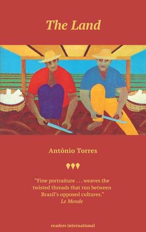 The Land de Antonio Torres