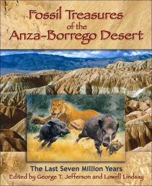 Fossil Treasures of the Anza-Borrego Desert de George Jefferson