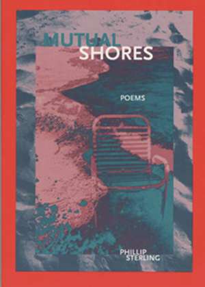 Mutual Shores de Phillip Sterling