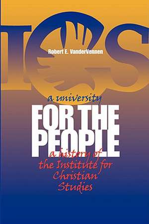 A University for the People de Robert E. VanderVennen