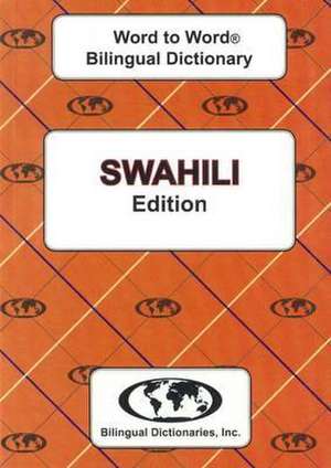 English-Swahili & Swahili-English Word-to-Word Dictionary de A. Christin