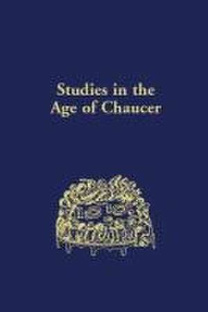 Studies in the Age of Chaucer – Volume 1 de Lisa J. Kiser