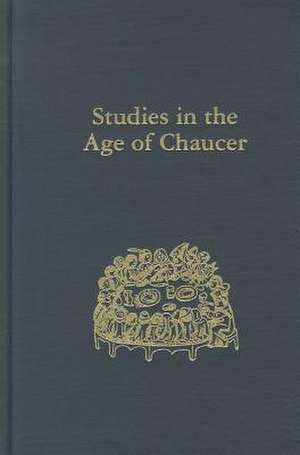 Studies in the Age of Chaucer – Volume 33 de David Matthews