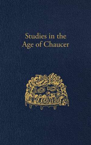 Studies in the Age of Chaucer – Volume 43 de Sebastian Sobecki