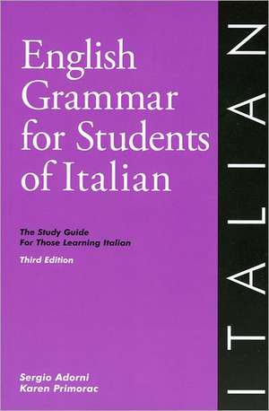 English Grammar for Students of Italian de Karen Primorac