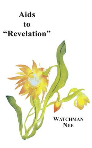 AIDS to Revelation de Watchman Nee