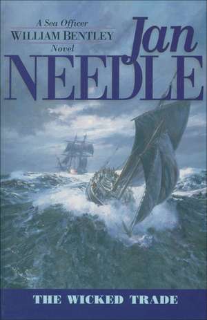 The Wicked Trade de Jan Needle