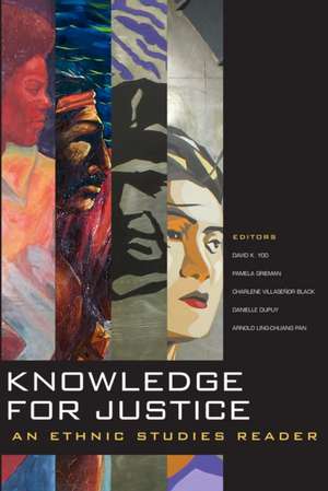 Knowledge for Justice – An Ethnic Studies Reader de David K. Yoo