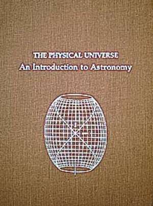 The Physical Universe: An Introduction to Astronomy de Frank H. Shu