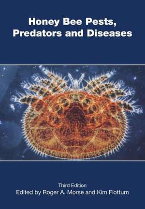 Honey Bee Pests, Predators, and Diseases de Roger a Morse