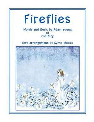 Fireflies de Sylvia Woods