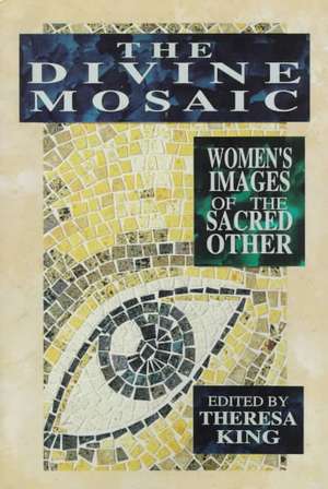 The Divine Mosaic de Theresa King O'Brien