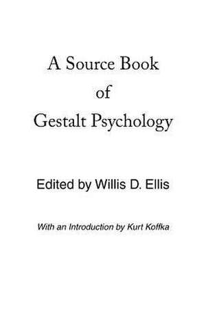 A Source Book of Gestalt Psychology de Kurt Koffka