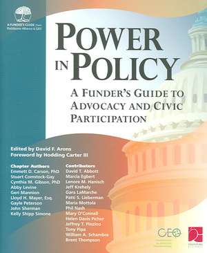 Power in Policy: A Funder's Guide to Advocacy and Civic Participation de Tonja H. Krautter