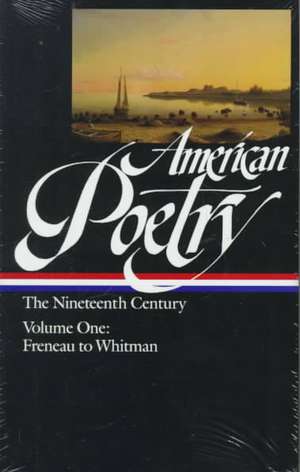 American Poetry: Freneau to Whitman de various